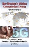 Athanasios G. (University of Piraeus Kanatas, Athanasios G. Nikita Kanatas, Athanasios G. Kanatas, Kanatas Athanasios G., Panagiotis Mathiopoulos, Panagiotis (Takis) Mathiopoulos... - New Directions in Wireless Communications Systems