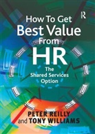 Peter Reilly, Peter Williams Reilly, Reilly Peter, Tony Williams - How to Get Best Value From Hr