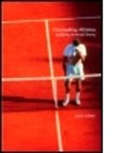 John Kerr, John Kerr, John H. Kerr - Counselling Athletes: Applying Reversal Theory