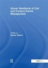 Ms Natalie Calvert, Natalie Calvert, Ms Natalie Calvert, Natalie Calvert - Gower Handbook of Call and Contact Centre Management