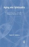 David O. Moberg, Moberg David O. - Aging and Spirituality