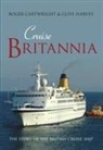 Roger Cartwright, Clive Harvey, Peter Harvey - Cruise Britannia
