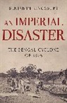 Benjamin Kingsbury - An Imperial Disaster