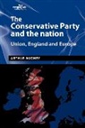 Arthur Aughey - Conservative Party and the Nation