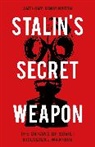 Anthony Rimmington, Rimmington Anthony - Stalin's Secret Weapon
