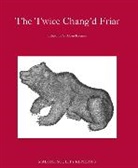 Siobhan Keenan, Paul Dean, Siobhan Keenan - Twice-Chang''d Friar