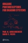 Borsenberger, Borsenberger, Paul M. Borsenberger, Borsenberger Paul M., David S. Weiss - Organic Photoreceptors for Imaging Systems