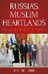 Dominic Rubin, Rubin Dominic - Russia's Muslim Heartlands