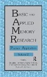 Douglas J. Herrmann, Herrmann Douglas J., Paula Hertel, Hertel Paula, Chris Hertzog, Christopher Hertzog... - Basic and Applied Memory Research