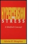 Alvin P. Shapiro, Alvin P. (PhD Shapiro, Shapiro Alvin P. - Hypertension and Stress