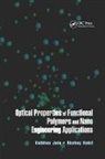 Vaibhav (Alion Science and Technology Jain, Vaibhav Kokil Jain, Vaibhav Jain, Vaibhav (Alion Science and Technology Jain, Jain Vaibhav, Akshay Kokil... - Optical Properties of Functional Polymers and Nano Engineering