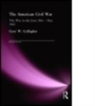 Gary W. Gallagher - The American Civil War