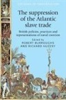 Robert Huzzey Burroughs, Robert Burroughs, Richard Huzzey - Suppression of the Atlantic Slave Trade