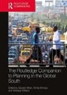 Gautam (Indian Institute for Human Settlemen Bhan, Gautam Srinivas Bhan, Gautam Bhan, Gautam (Indian Institute for Human Settlements Bhan, Bhan Gautam, Smita Srinivas... - Routledge Companion to Planning in the Global South