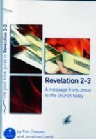 Tim Chester, Jonathan Lamb - Revelation 2-3