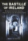 Rory O'Dwyer, Rory O'Dwyer - The Bastille of Ireland