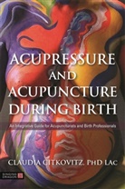 Claudia Citkovitz, Citkovitz Claudia - Acupressure and Acupuncture during Birth