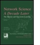 Brian Conroy, Conroy Brian, Bob Coulter, Coulter Bob, Alan Feldman, Feldman Alan... - Network Science, A Decade Later