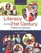 Gail Tompkins, Gail E. Tompkins - Literacy for the 21st Century: A Balanced Approach