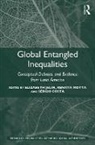 Jelin Elizabeth, Jelin Renata Elizabeth, Elizabeth Jelin, Elizabeth (Instituto De Desarrollo Economic Jelin, Elizabeth Motta Jelin, Motta Renata... - Global Entangled Inequalities