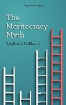 Stephen J McNamee, Stephen J. McNamee, McNamee Stephen J. - Meritocracy Myth
