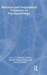 Patricia Cohen, Cohen Patricia, Lee N. Robins, Robins Lee N., Cheryl Slomkowski, Slomkowski Cheryl - Historical and Geographical Influences on Psychopathology