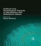 Barry Stimmel - Cultural and Sociological Aspects of Alcoholism and Substance Abuse