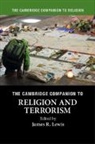 James R. Lewis, James R. (Universitetet I Troms Lewis, James R. (Universitetet I Tromso Lewis, Professor James R. (Universitetet I Tromso Lewis, James R Lewis, James R. Lewis... - Cambridge Companion to Religion and Terrorism