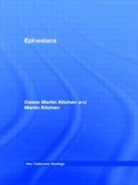 Canon Martin Kitchen, Martin Kitchen - Ephesians
