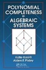 Kalle Kaarli, Kalle (University of Tartu Kaarli, Kaarli Kalle, Alden F. Pixley, Alden F. (Harvey Mudd College Pixley, Pixley Alden F. - Polynomial Completeness in Algebraic Systems