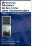 Ricardo Rosebery Nemirovsky, Ricardo Nemirovsky, Ann S. Rosebery, Rosebery Ann S., Jesse Solomon, Solomon Jesse... - Everyday Matters in Science and Mathematics