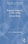 Jeffrey Kallberg - Francois Hunten, (1793-1878)