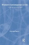 Christina Hughes, Christina (Sheffield Hallam University Hughes - Women's Contemporary Lives