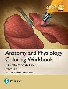 Simone Brito, Elaine Marieb, Elaine N. Marieb - Anatomy and Physiology Coloring Workbook: A Complete Study Guide, Global Edition