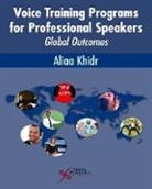 Aliaa Khidr - Voice Training Programs for Professional Speakers