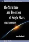 James Macdonald - Structure and Evolution of Single Stars