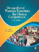 Karen Jacobs, Karen Macrae Jacobs, Karen Jacobs, Nancy Macrae, Karen Jacobs, Nancy Macrae - Occupational Therapy Essentials for Clinical Competence