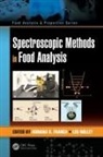 Adriana S. (Universidade Federal De Minas Franca, Leo M. L. Nollet, Adriana S. Franca, Adriana S. (Universidade Federal de Minas Gerais Franca, Leo M. L. Nollet, Leo M.L. Nollet... - Spectroscopic Methods in Food Analysis