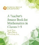 Nettie Fabrie, Wim Gottenbos, Jamie York, Jamie Fabrie York, York Jamie - Teacher''s Source Book for Mathematics in Classes 1 to 5