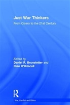 Daniel R. Brunstetter, Daniel R. (University of California Brunstetter, Daniel R. O''''driscoll Brunstetter, Cian O'Driscoll, Daniel R. Brunstetter, Brunstetter Daniel R.... - Just War Thinkers