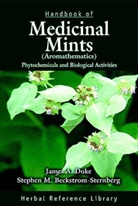 Stephen M Beckstrom-Sternberg, Stephen M (Silver Spring Beckstrom-Sternberg, Stephen M. Beckstrom-Sternberg, James A. Duke, Duke James A. - Handbook of Medicinal Mints ( Aromathematics)