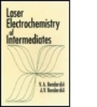 A.V. Benderskii, Alexander V. Benderskii, Alexander V. (University of Utah) Benderskii, Victor A. Benderskii, Benderskii Victor A. - Laser Electrochemistry of Intermediates