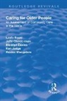 Linda Bauld, Linda (University of Glasgow UK) Bauld, Linda (University of Glasgow Uk) Chesterman Bauld, Linda Chesterman Bauld, Bauld Linda, John Chesterman... - Caring for Older People
