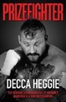 Decca Heggie, Heggie Decca - PRIZEFIGHTER