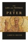 Larry Helyer, Larry (Reader) Helyer, Larry R. Helyer - The Life and Witness of Peter