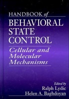 Jack Falcon, Helen A. Baghdoyan, Helen A. (Pennsylvania State University Baghdoyan, Baghdoyan Helen A., Ralph Lydic, Ralph (Pennsylvania State University Lydic... - Handbook of Behavioral State Control
