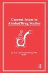 Edith S Gomberg, Edith S. Lisansky Gomberg - Current Issues in Alcohol/Drug Studies