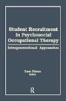 Diane Gibson, Gibson Diane, Susan Haiman, Haiman Susan, Susan Haiman - Student Recruitment in Psychosocial Occupational Therapy