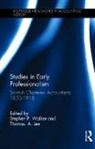 T. A. Lee, Stephen P. Walker, Stephen P. (Cardiff University Walker, Stephen P. Lee Walker, Thomas A. Lee, Stephen P. Walker... - Studies in Early Professionalism