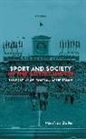 Manfred Zeller, Manfred (University of Hoffenheim Zeller, Zeller Manfred - Sport and Society in the Soviet Union